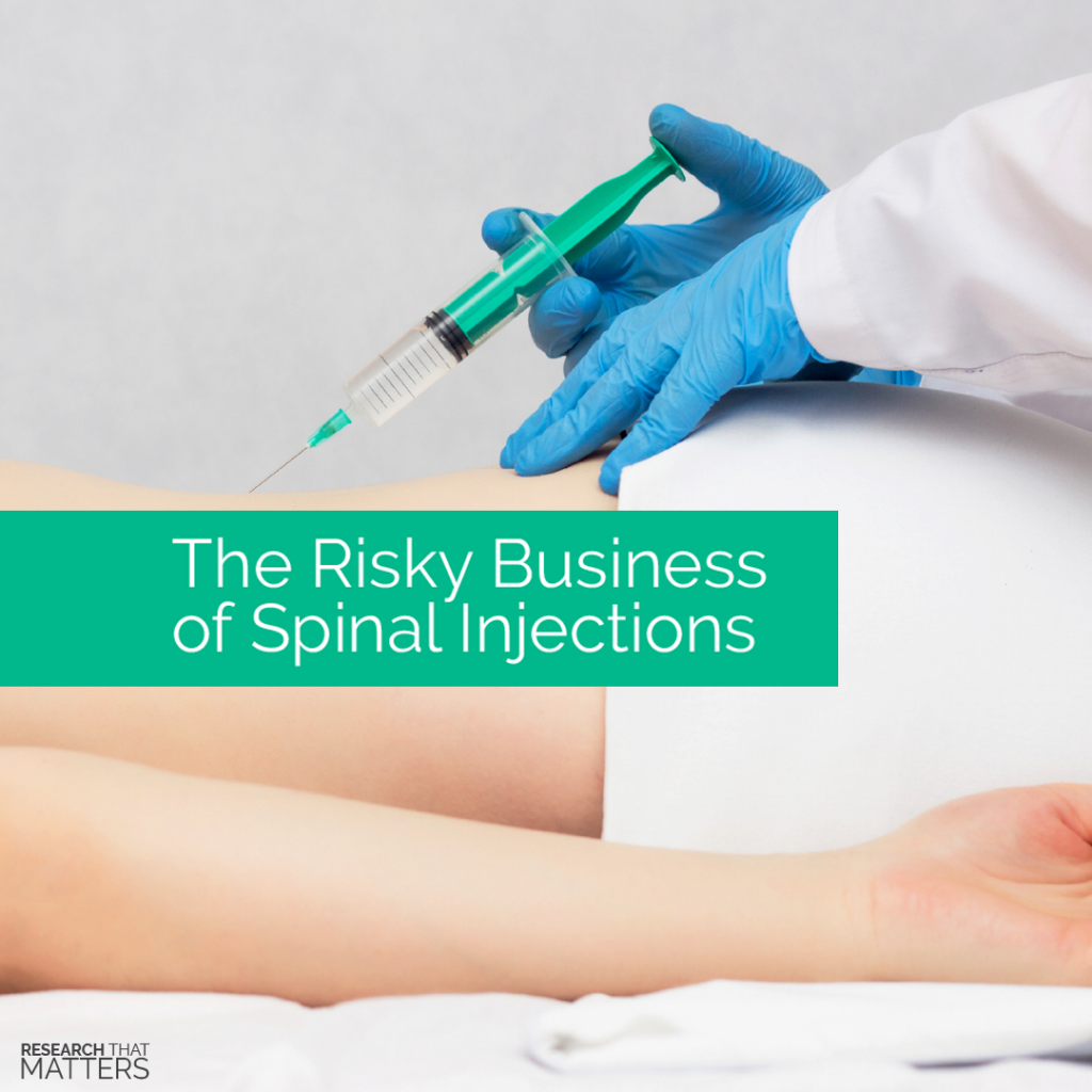 Week 1 The Risky Business Of Spinal Injections A Dr Natasha Hayden